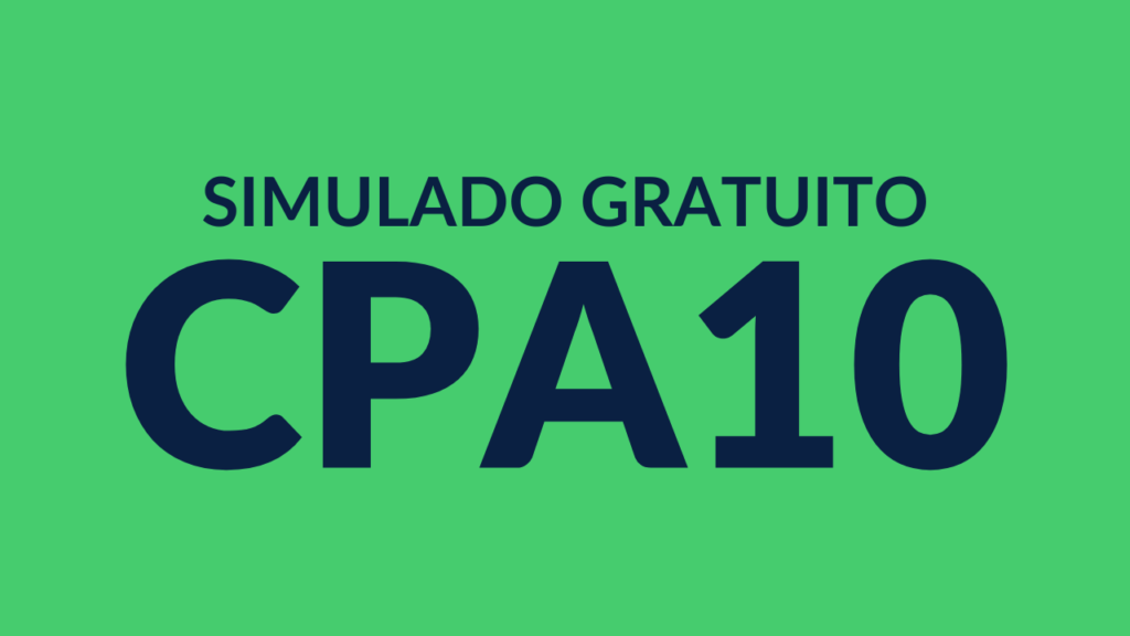 Simulado Grátis ANBIMA CPA-10